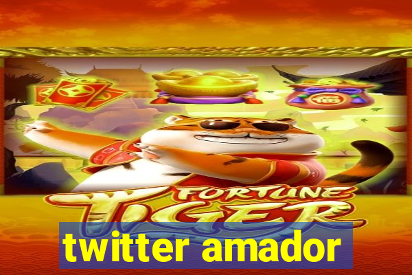 twitter amador